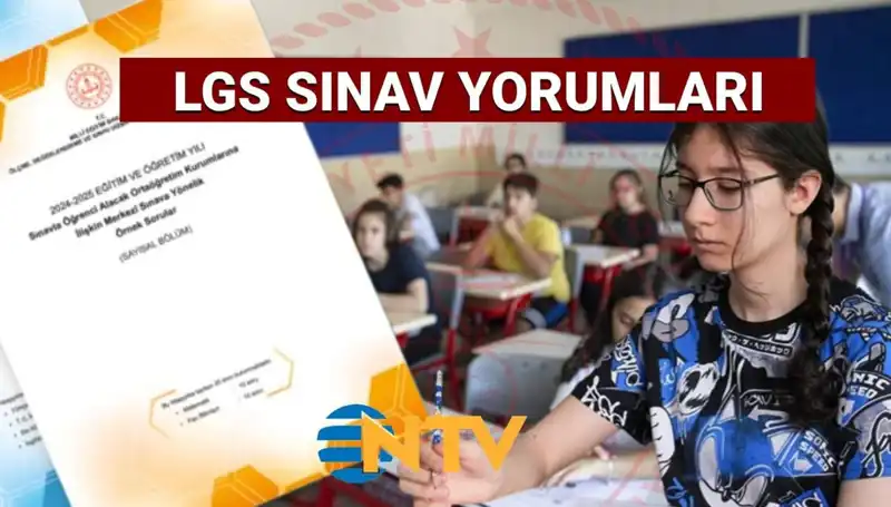 LGS 2025 Sınavı Değerlendirmesi: Kolay mı Zor mu Geçti?